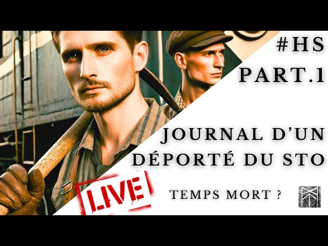 Déporté du STO Part.1 : soirée transcription ensemble