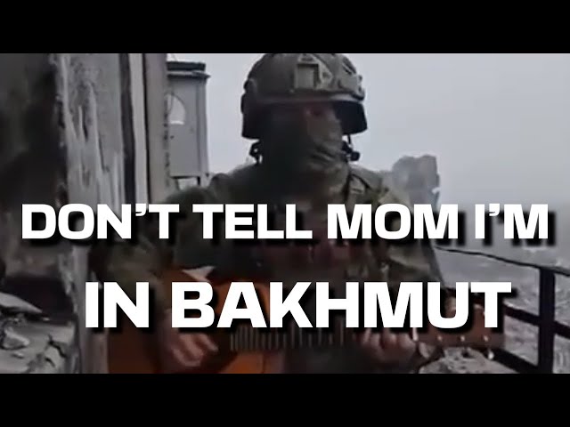 Don’t Tell Mom I’m Going To Bakhmut (English) Performed by a Russian soldier in Ukraine