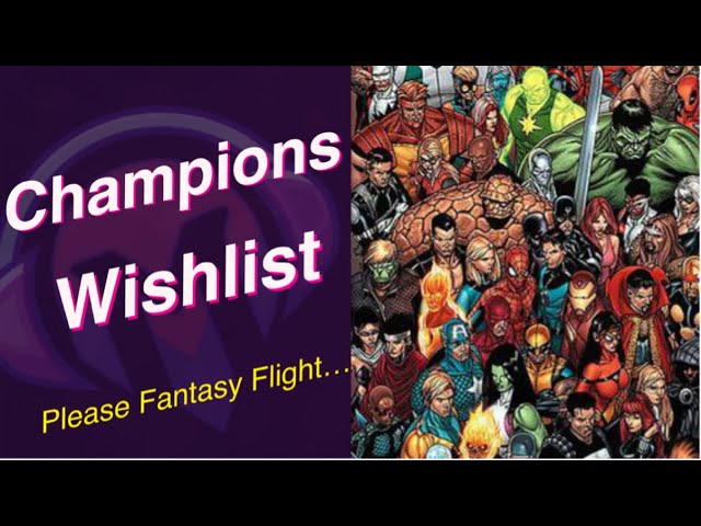 Marvel Champions Wish List