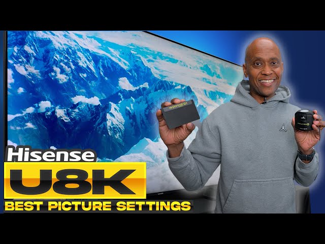 I Mastered Hisense U8K Picture Settings and You Can Too!