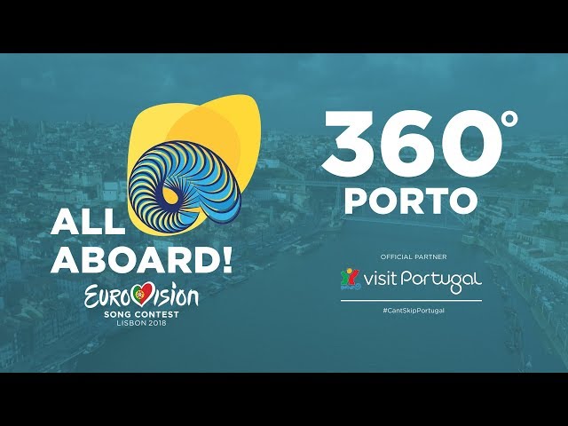 360º Porto – Zibbz’s Postcard - Eurovision 2018