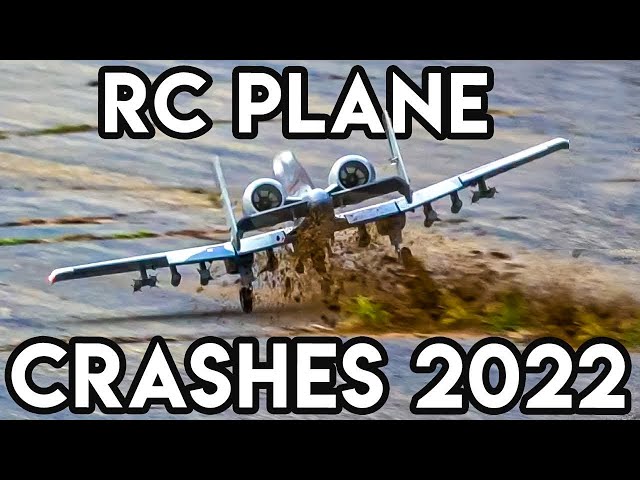 One Year of Plane Crashes (2022 RC Plane Crash Compilation)