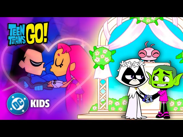 Best Weddings! 💒 ❤️ | Teen Titans Go! | @dckids