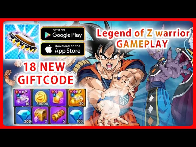 Legend of Z Warrior Gameplay & All 18 Giftcodes (Dragon Ball RPG Game Android)