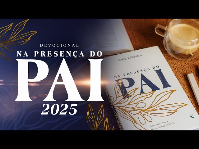 20/02/25 | O plano de Deus é a vida abundante! | Devocional na Presença do Pai - 2025 #devocional