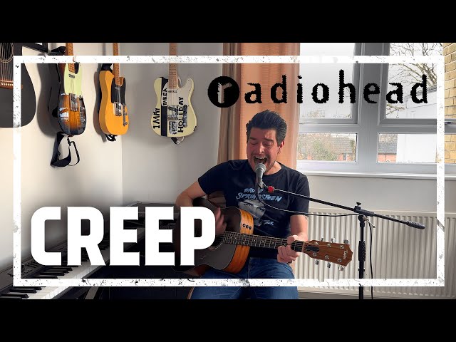 Radiohead - Creep [Acoustic Cover]