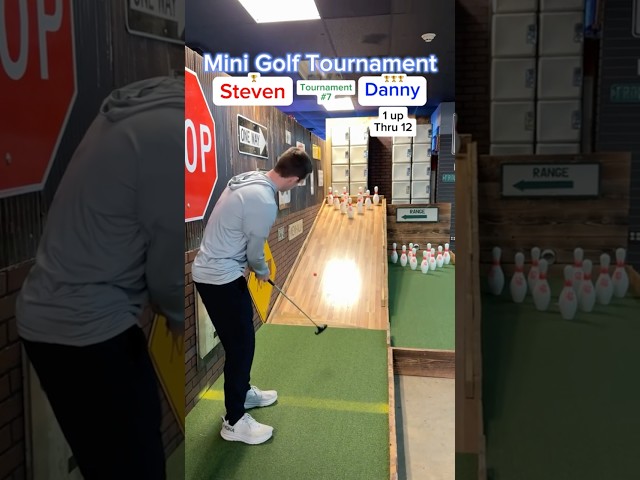 Match Play Tournament (Hole 13) Steven vs Danny #minigolf