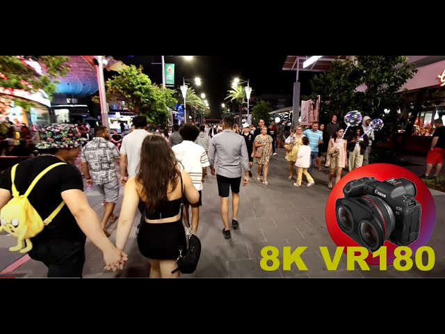 8K VR180 3D Cavill Mall in Surfers Paradise at night (Travel videos, ASMR/Music 4K/8K Metaverse)