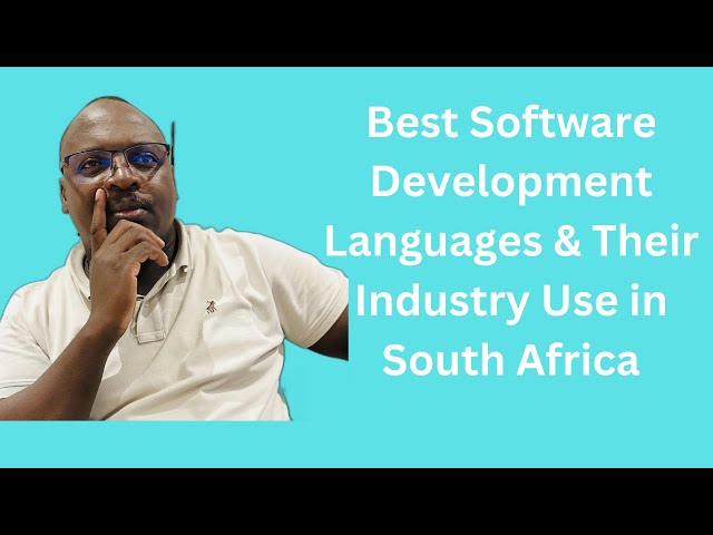 Best Software Development Languages & Their Industry Use in South Africa