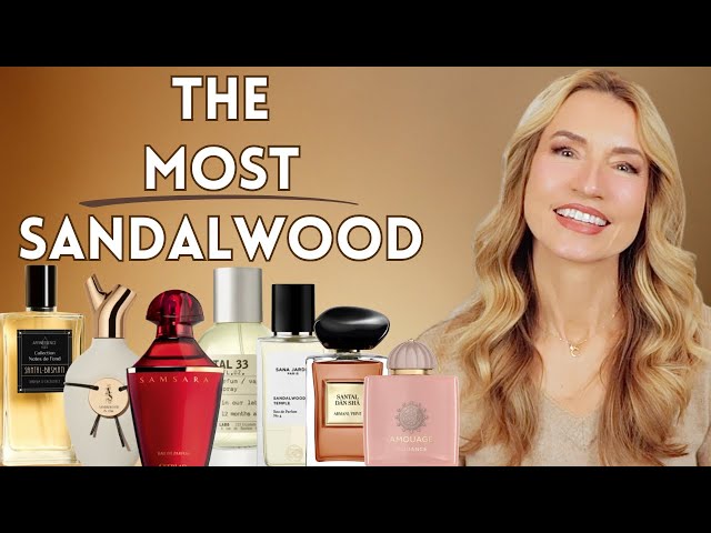 27 of THE MOST SANDALWOOD DOMINANT PERFUMES IN MY COLLECTION | A SANDALWOOD FRAGRANCE FOR EVERYONE