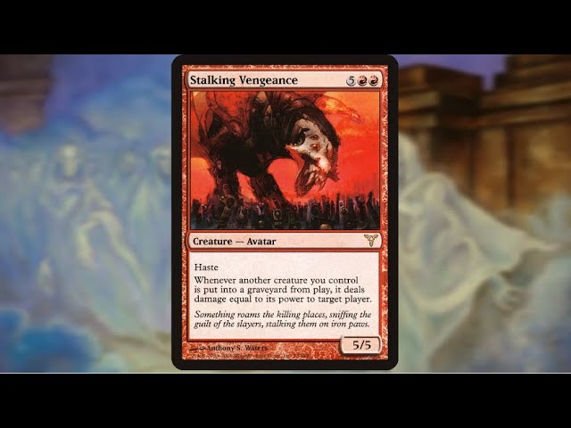 Random Card Talkin' - Stalking Vengeance