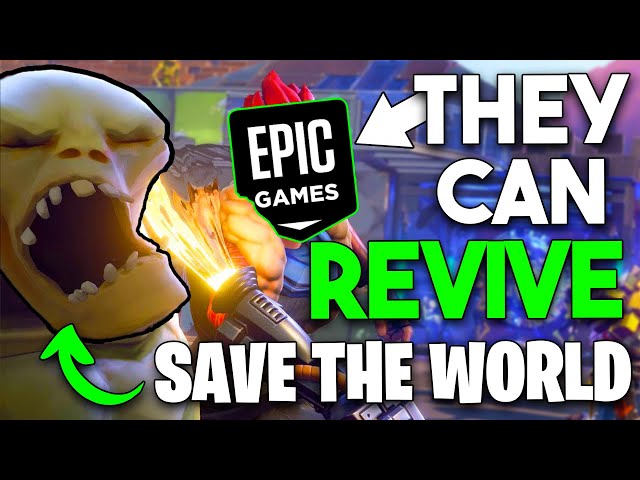 Epic Can REVIVE Save The World