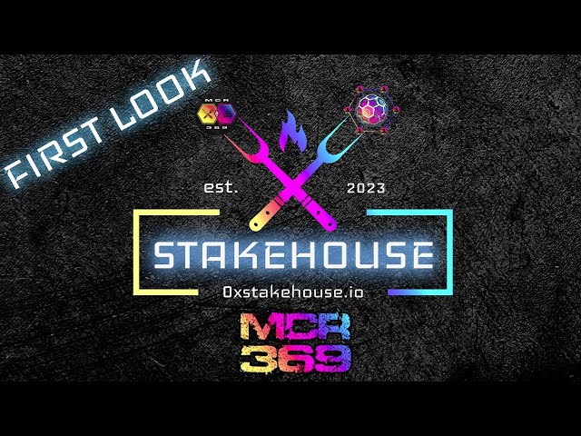 STAKEHOUSE - FIRST LOOK!