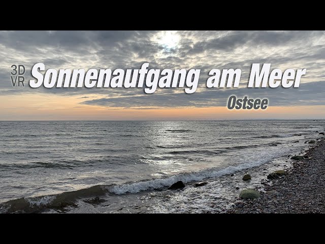 Sonnenaufgang am Meer Ostsee - VR Meditation (3D 180 VR)