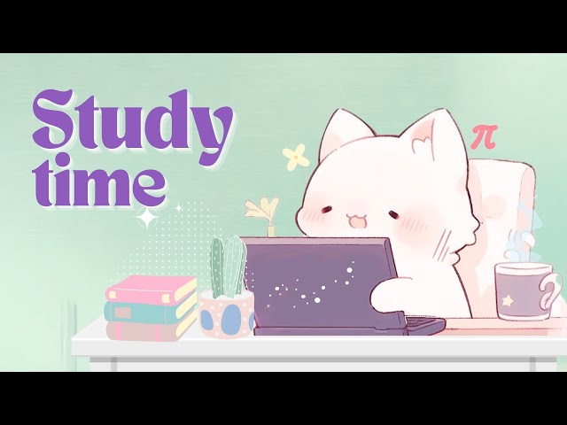 𝐏𝐥𝐚𝐲𝐥𝐢𝐬𝐭  Study With Me 🌿📚  1 Hour Lofi Cute Mix 🎧 Positive Focus 🎯✨ (aesthetic/chill/cafe/sleep)