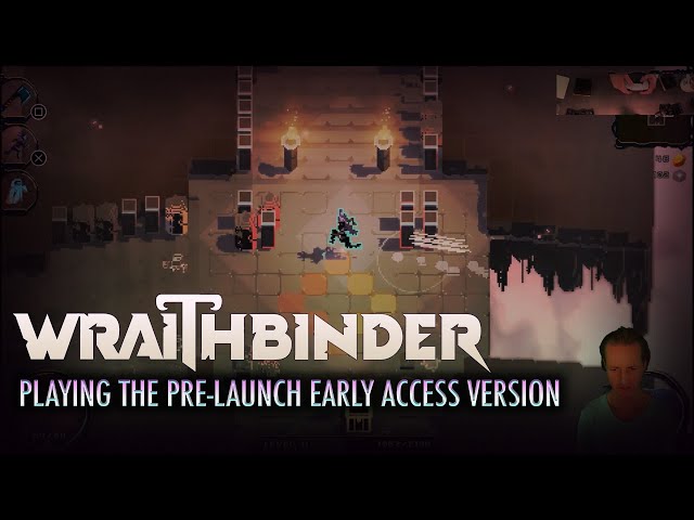 Let's Play Wraithbinder's Pre-launch Early Access Version