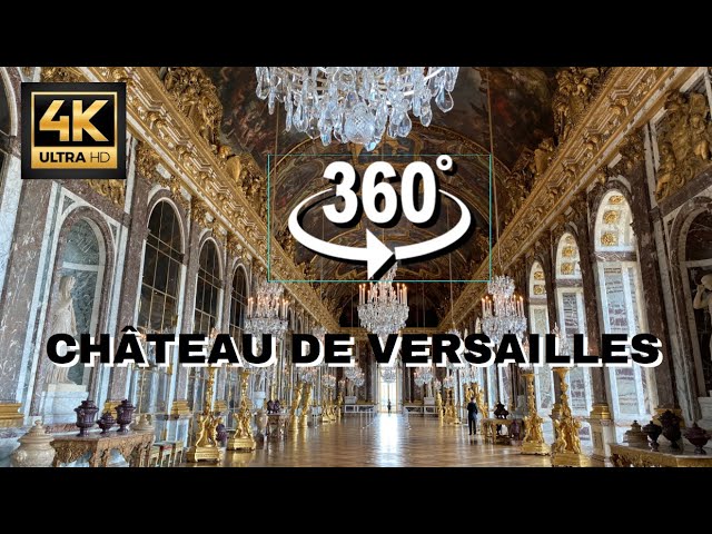 VERSAILLES   360° ( 4K ULTRA HD )