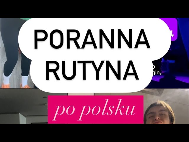 Co robisz rano? | Morning routine in Polish | Poranna rutyna po polsku