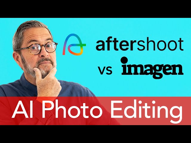 Battle Of The Apps: Aftershoot Vs Imagen - Deciding The Best Ai Photo Editing Software