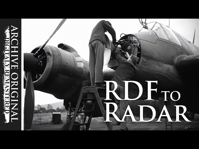 RDF to RADAR | The secret electronic battle (1946)