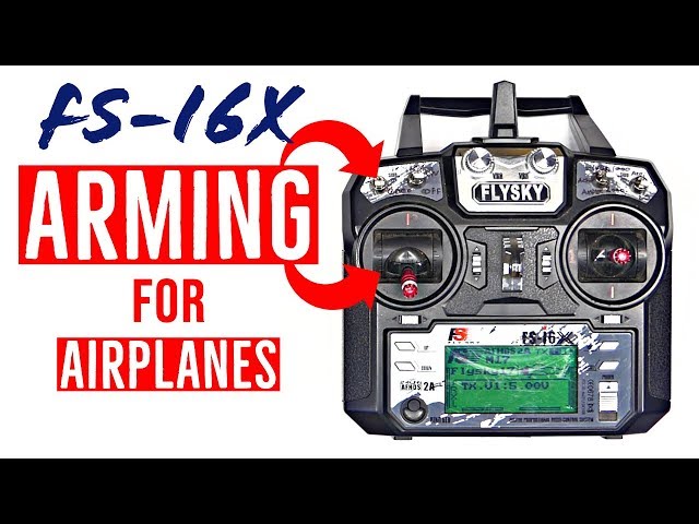 How to Setup Arming Switch for Airplanes - FS-i6X and FS-i6 Tutorial