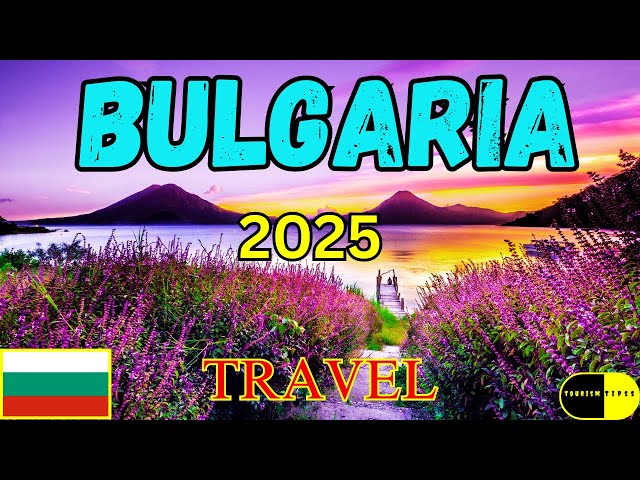 Discover the Best Travel Spots in Bulgaria