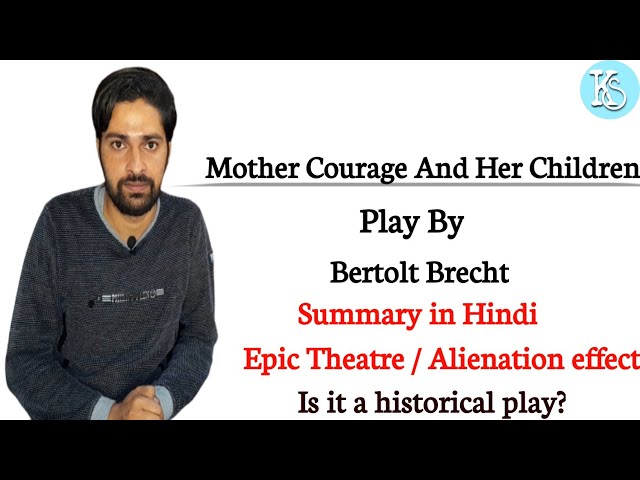 Mother Courage And Her Children Summary in Hindi || By Bertolt Brecht ||