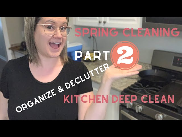 SPRING CLEANING ROUTINE  2020 PART 2 | SATISFYING DEEP KITCHEN CLEAN + ORGANIZING + DECLUTTER