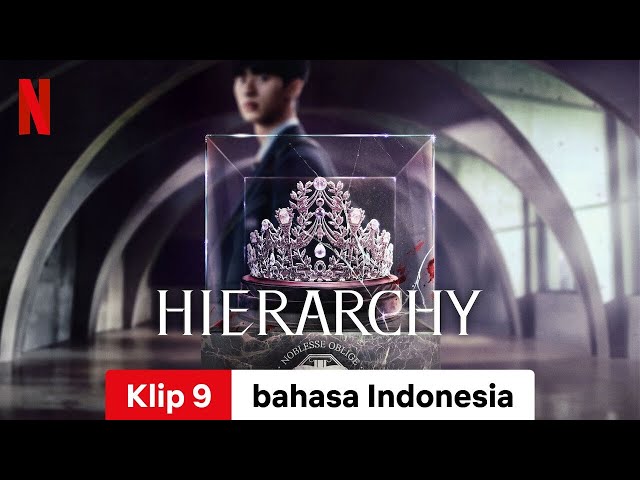 Hierarchy (Season 1 Klip 9) | Trailer bahasa Indonesia | Netflix