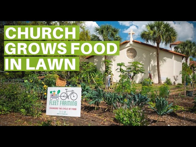 This Church Grows Organic Food Instead of a Lawn - Orlando, Florida