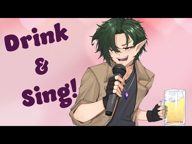 [Karaoke] Valentines day but we sing and drink!