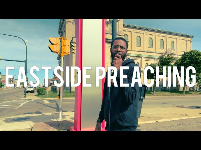 Preaching on the Eastside of Buffalo