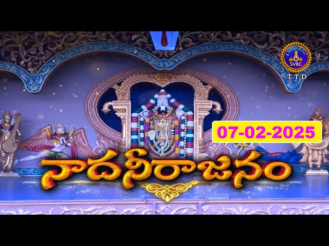 Nadaneerajanam || Nadaswaram || Sri V.Nagarajan & Team || Tamilnadu || 07-02-2025 || SVBCTTD