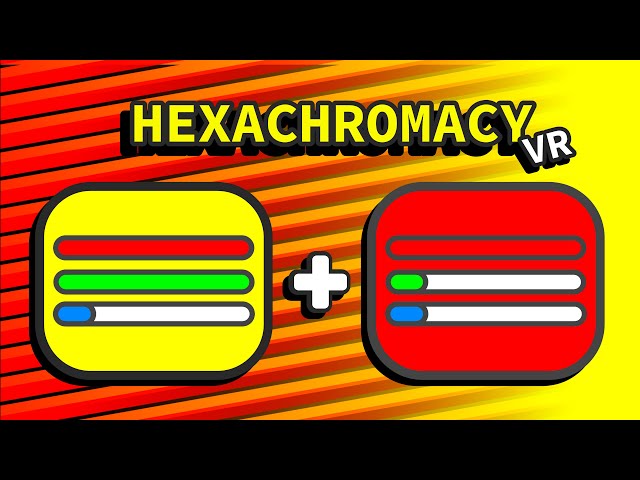 You Actually Have Hexachromacy - Here’s Why (VR)