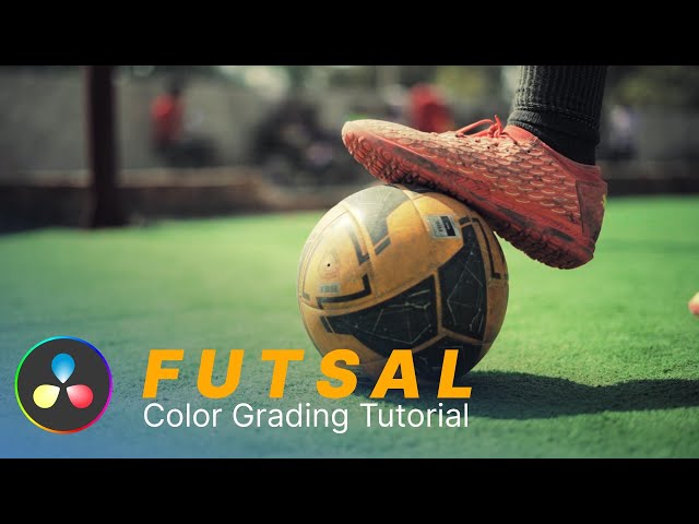 Color Grading Futsal Video in DaVinci Resolve Tutorial