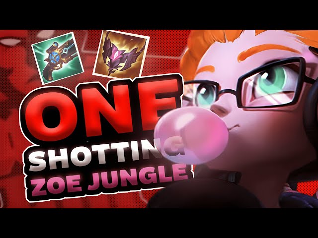 Oneshotting ZOE JUNGLE - Jungle Z to A  |  Ep. 2