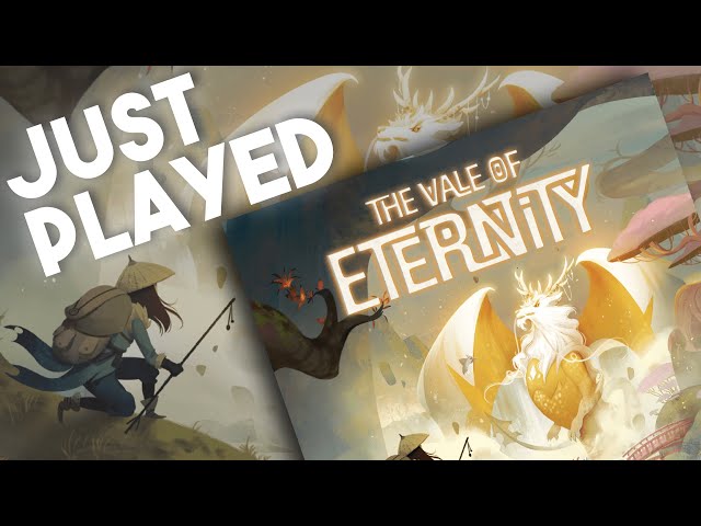 The Vale of Eternity - We Just Played It!