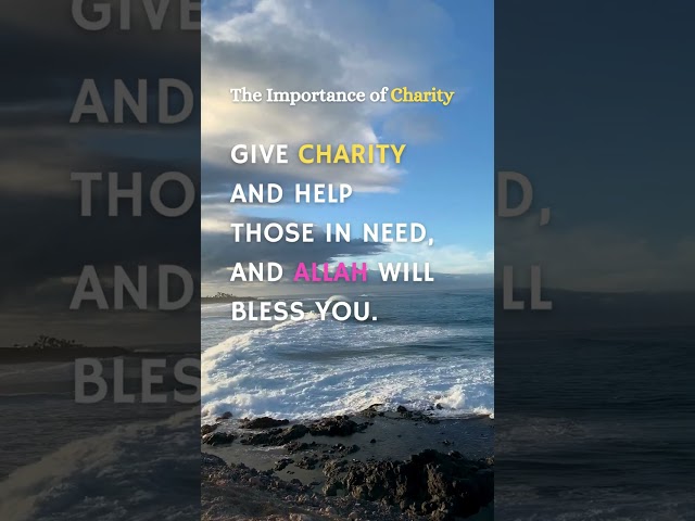 The Importance of Charity: A Motivational Speech #faith #muslimjourney #islambelief #motivation