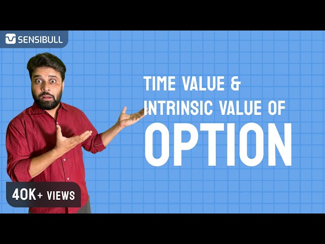 Time Value & Intrinsic Value of Option | How to trade Options E5