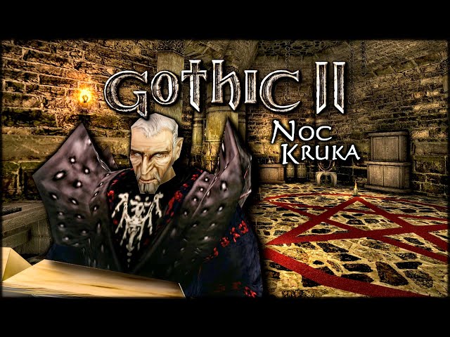 JEDYNA WŁAŚCIWA WERSJA GRY - Gothic 2 Noc Kruka