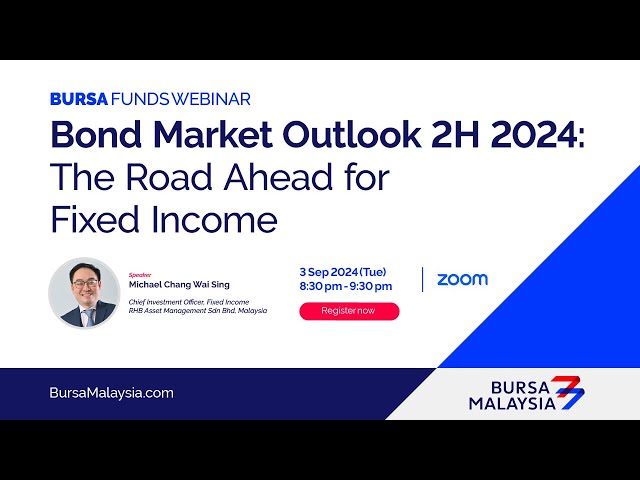 Bond Market Outlook 2H 2024: The Road Ahead for Fixed Income