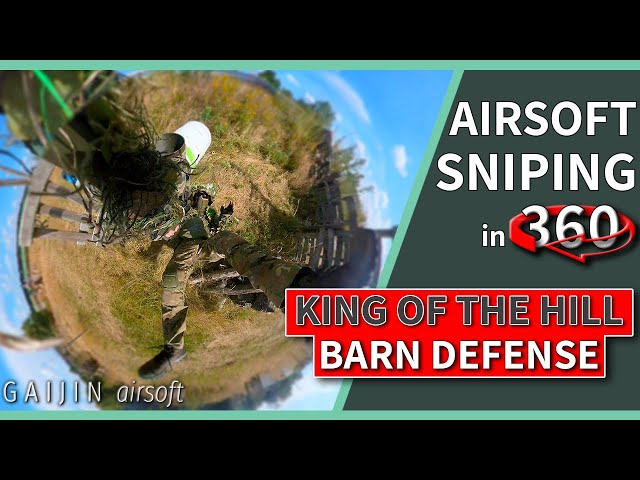 360 Airsoft Sniping: King of the Hill - Barn Defense (short video)