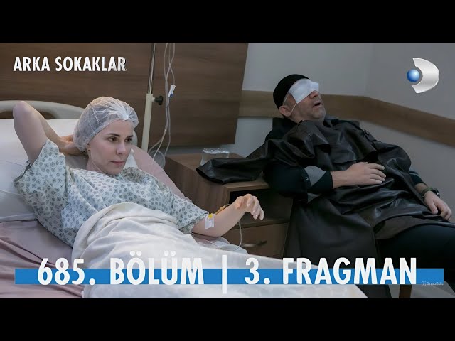 Arka Sokaklar 685. Bölüm 3. Fragmanı