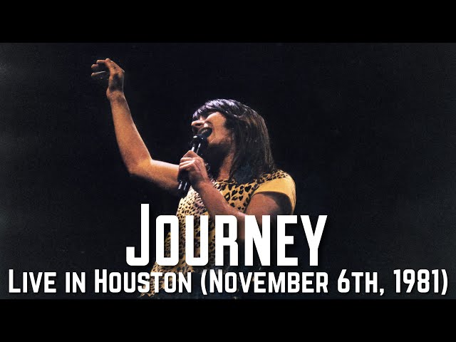 Journey - Live in Houston (November 6th, 1981) - HD Remaster