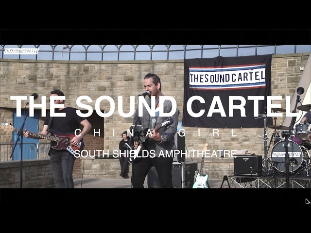 THE SOUND CARTEL - CHINA GIRL