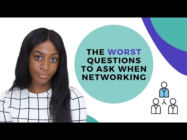 Networking Mistakes: 3 Questions You Should Avoid Asking | xoreni