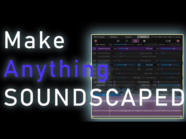 How to Make Soundscapes from ANYTHING