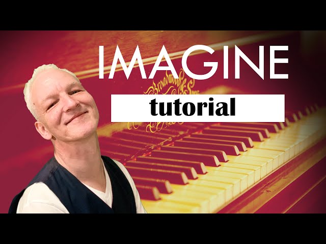 Imagine Piano Tutorial, John Lennon