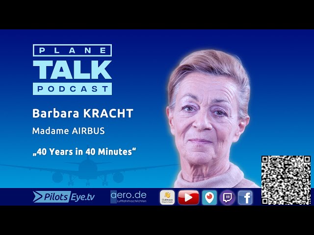 planeTALK | Barbara KRACHT, Madame AIRBUS "40 years in 40 minutes" (24 subtitle-languages)