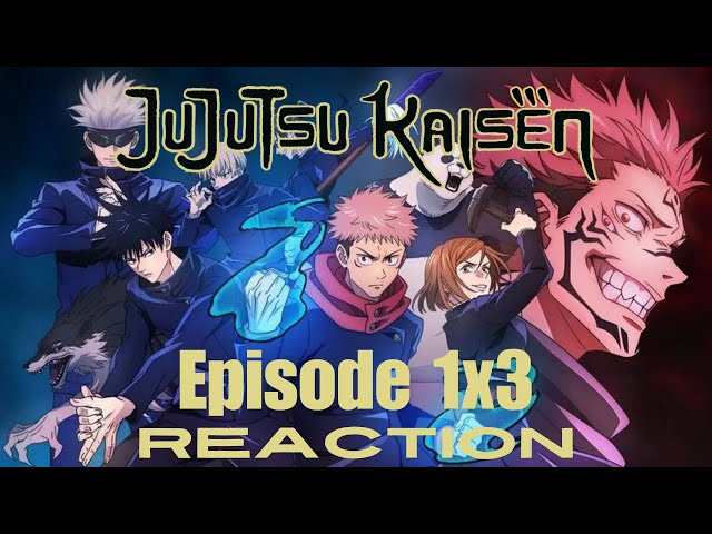 Jujutsu Kaisen Episode 3 Reaction: Nobara's Epic Debut & First Curse Battle!